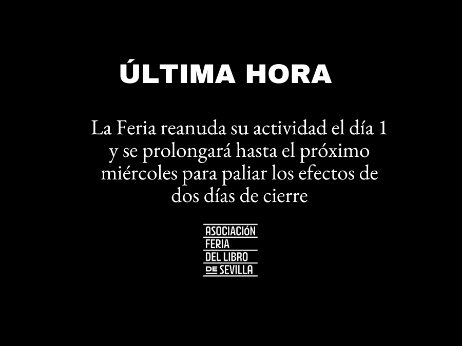 ALFS informa: La Feria reanuda su actividad el día 1 y se prolongará hasta el próximo miércoles para paliar los efectos de dos días de cierre